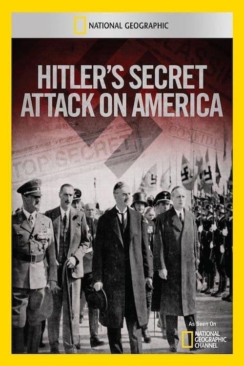 Hitler's Secret Attack on America poster