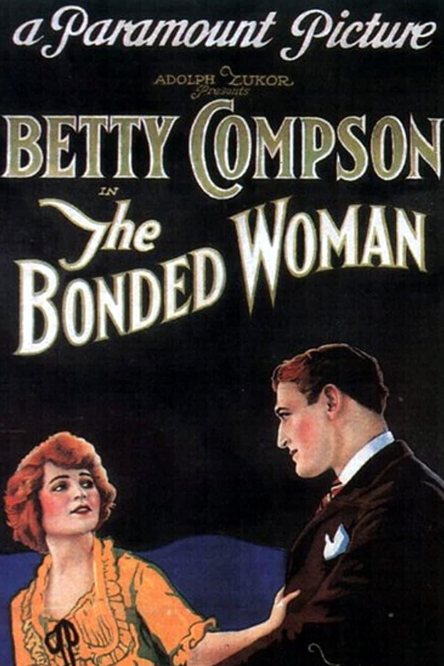 The Bonded Woman poster