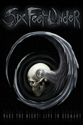 Six Feet Under: Wake the Night! poster