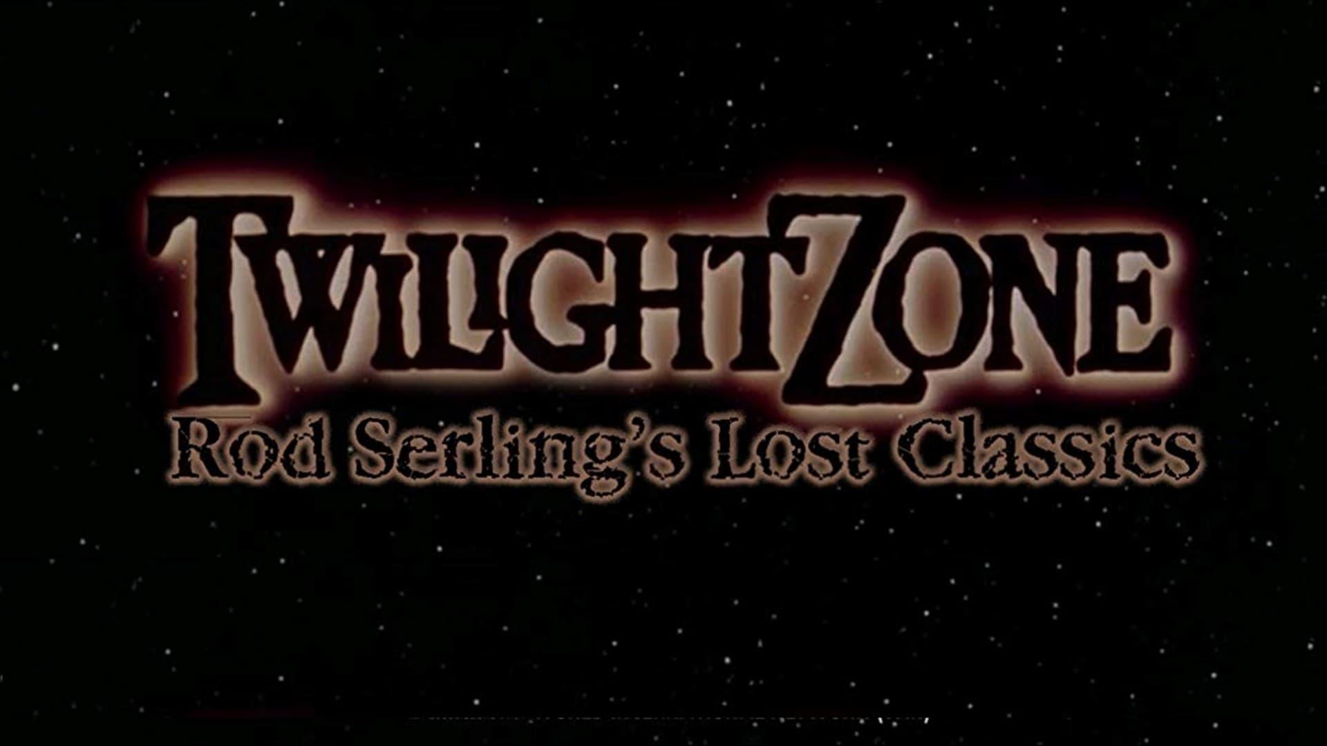 Twilight Zone: Rod Serling's Lost Classics backdrop