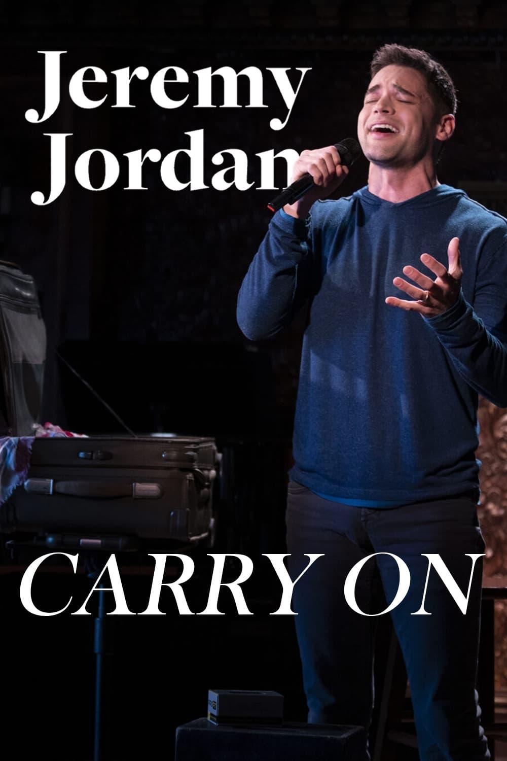 Jeremy Jordan: Carry On poster