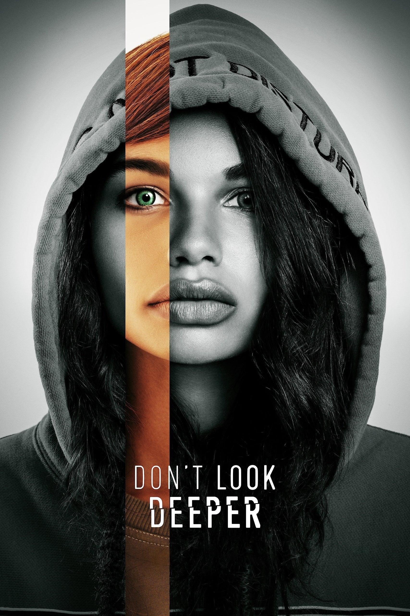 Don't Look Deeper poster