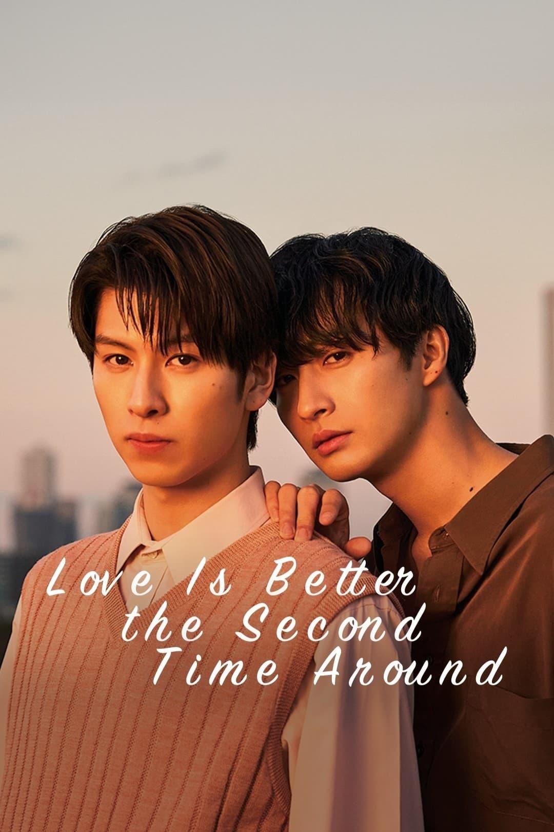 Love Is Better the Second Time Around poster