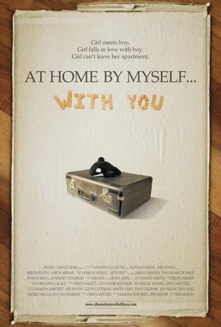 At Home by Myself... with You poster