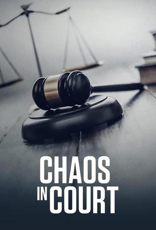 Chaos in Court poster