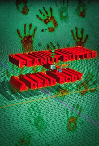 Peanut Butter & A Dead Body poster