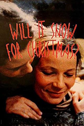 Will It Snow for Christmas? poster