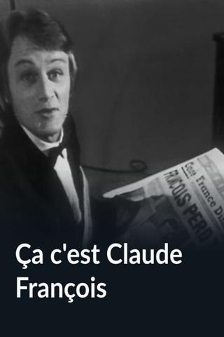 Ça c'est Claude François poster