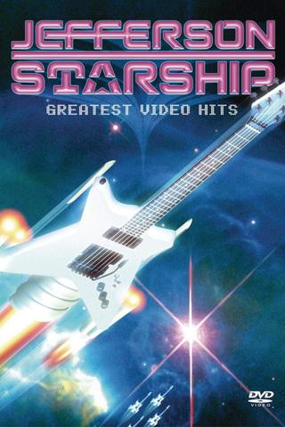 Jefferson Starship: Greatest Video Hits poster