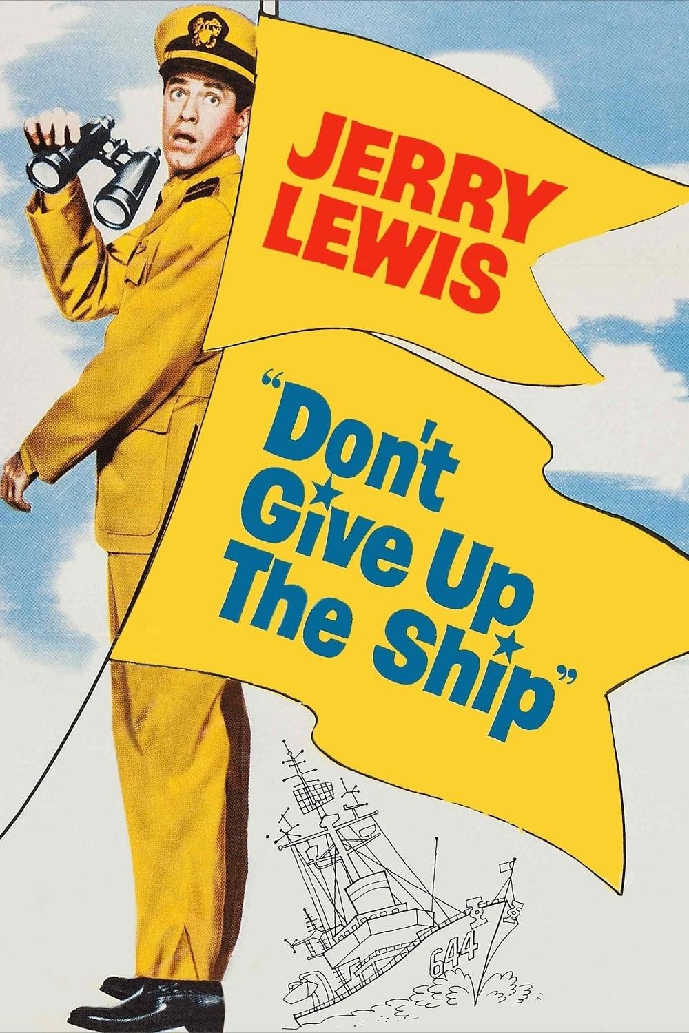 Don't Give Up the Ship poster