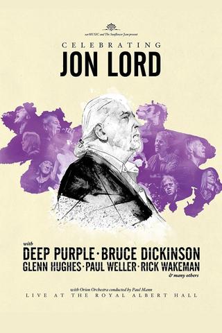 Celebrating Jon Lord - Live at The Royal Albert Hall poster