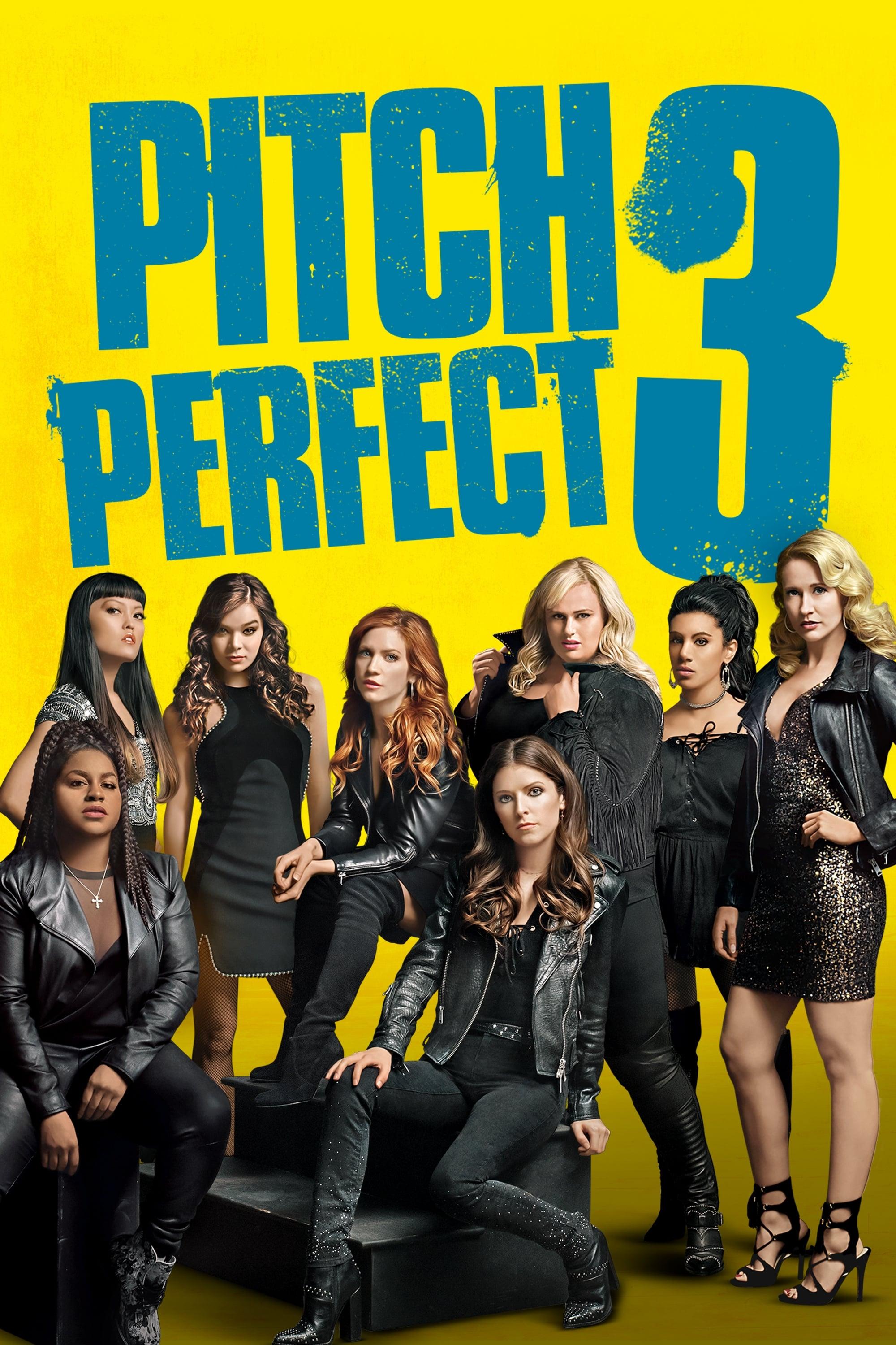 Pitch Perfect 3 poster