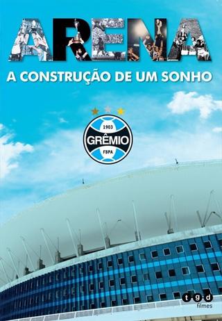 Arena - A Construção de um Sonho poster