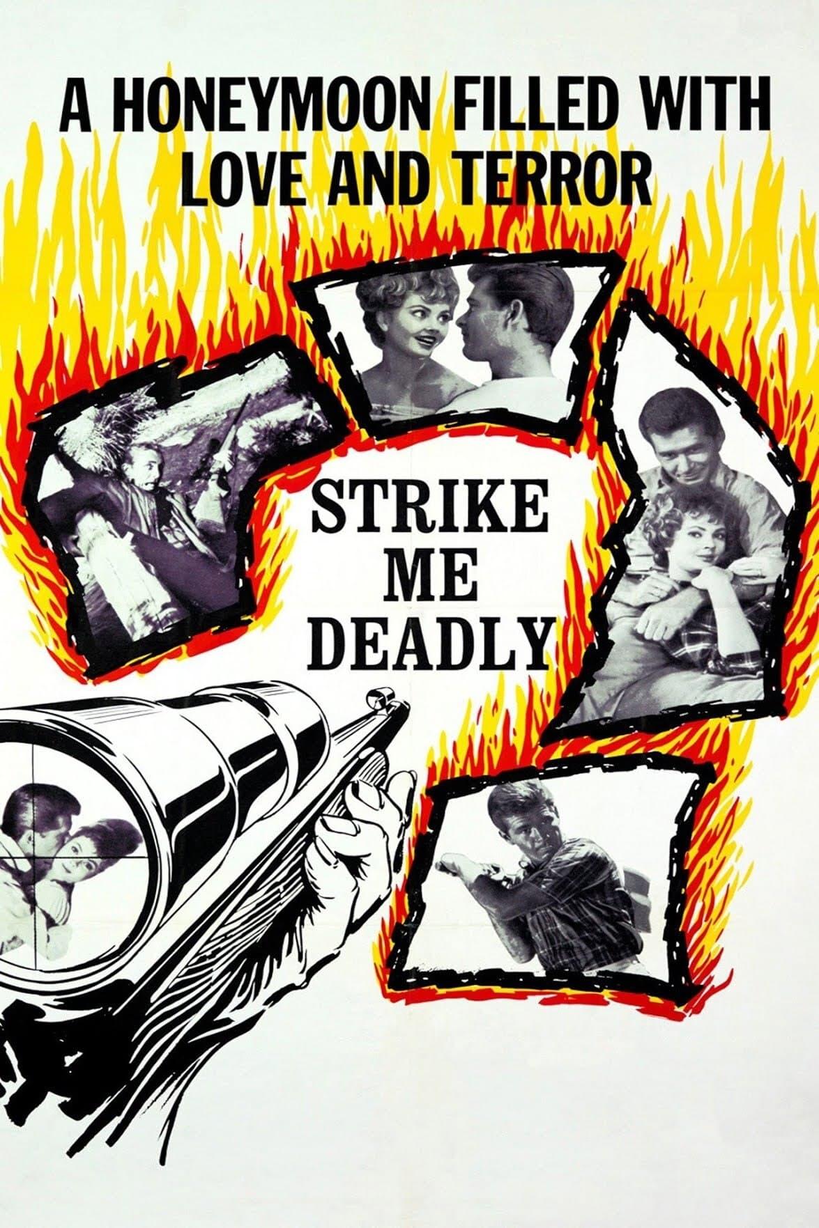 Strike Me Deadly poster