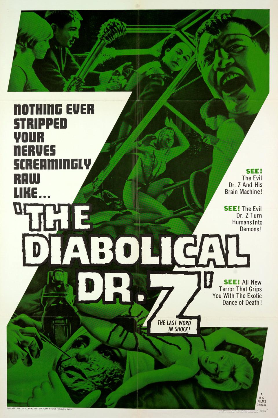 The Diabolical Dr. Z poster