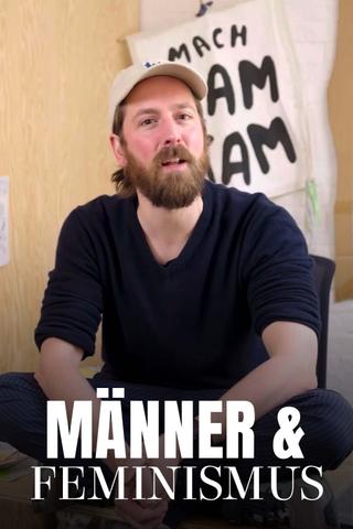 Männer und Feminismus. Geht das? poster