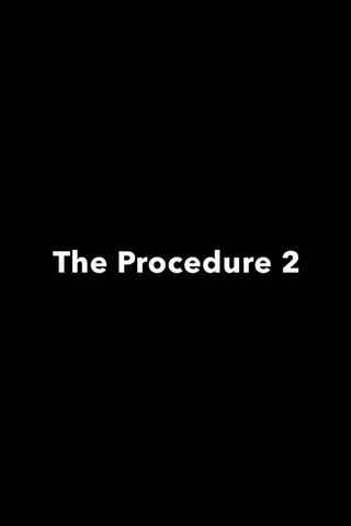 The Procedure 2 poster
