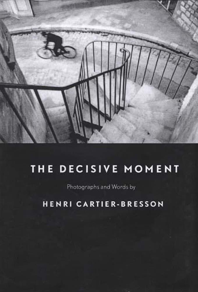 The Decisive Moment poster