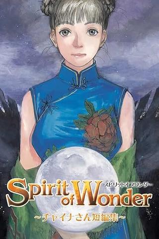 Spirit of Wonder: Miss China Short Stories poster