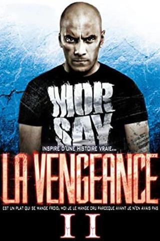 The Vengeance II poster