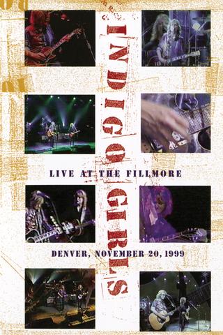 Indigo Girls: Live at the Fillmore poster