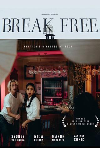 Break Free poster