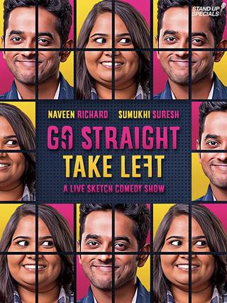 Go Straight Take Left poster