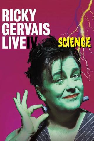 Ricky Gervais Live IV: Science poster
