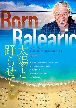 Born Balearic: Jon Sa Trinxa and the Spirit of Ibiza poster