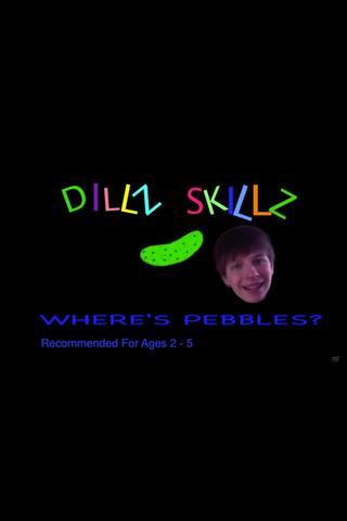 Dillz Skillz: Where's Pebbles? poster