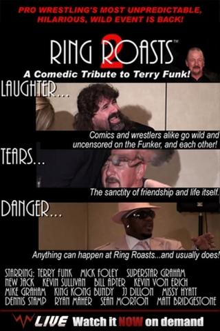 Ring Roasts II: A Comical Tribute to Terry Funk poster