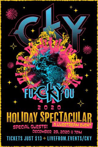 CKY: fuCKYyou 2020 Holiday Spectacular poster