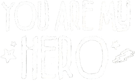 You Are My Hero logo