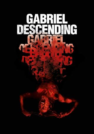 Gabriel Descending poster