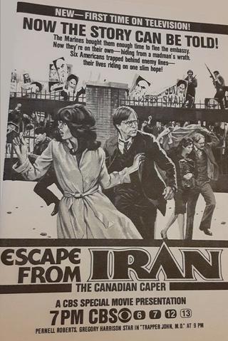 Escape From Iran: The Canadian Caper poster