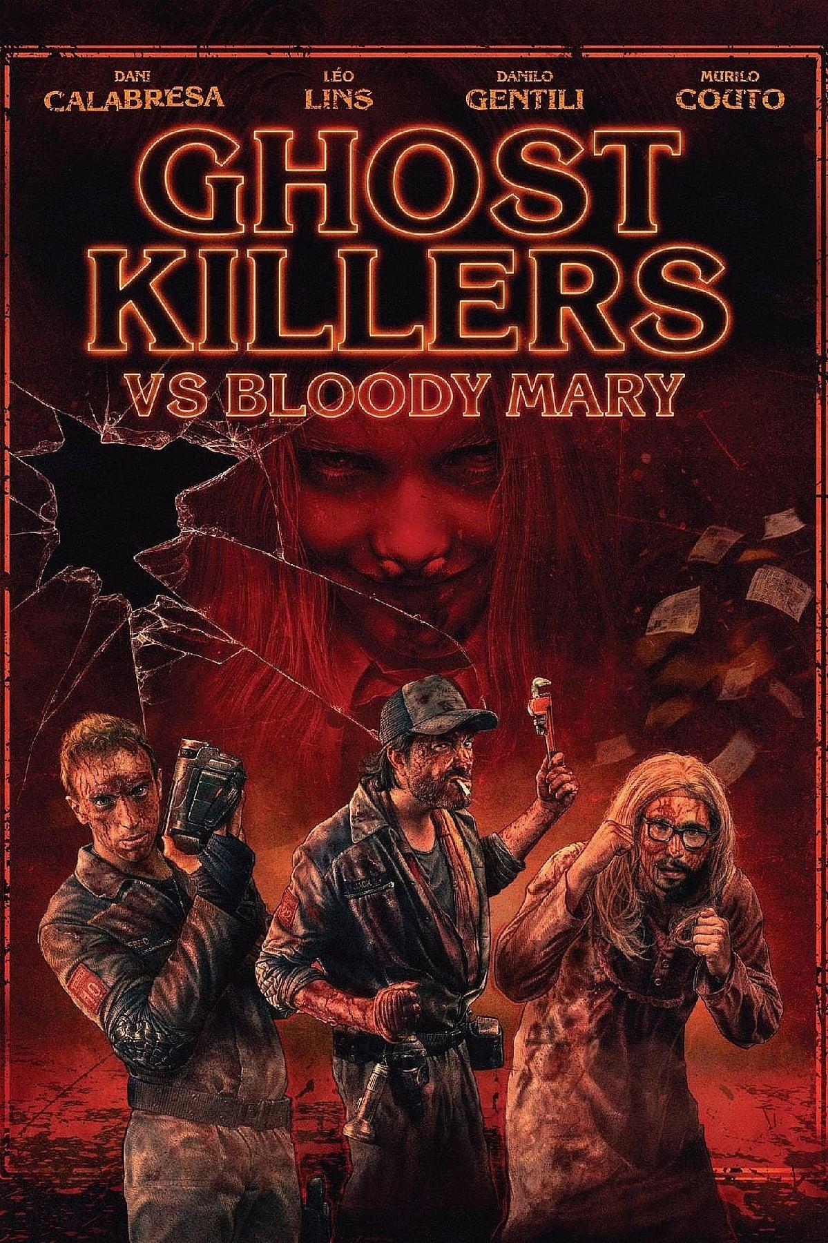 Ghost Killers vs. Bloody Mary poster