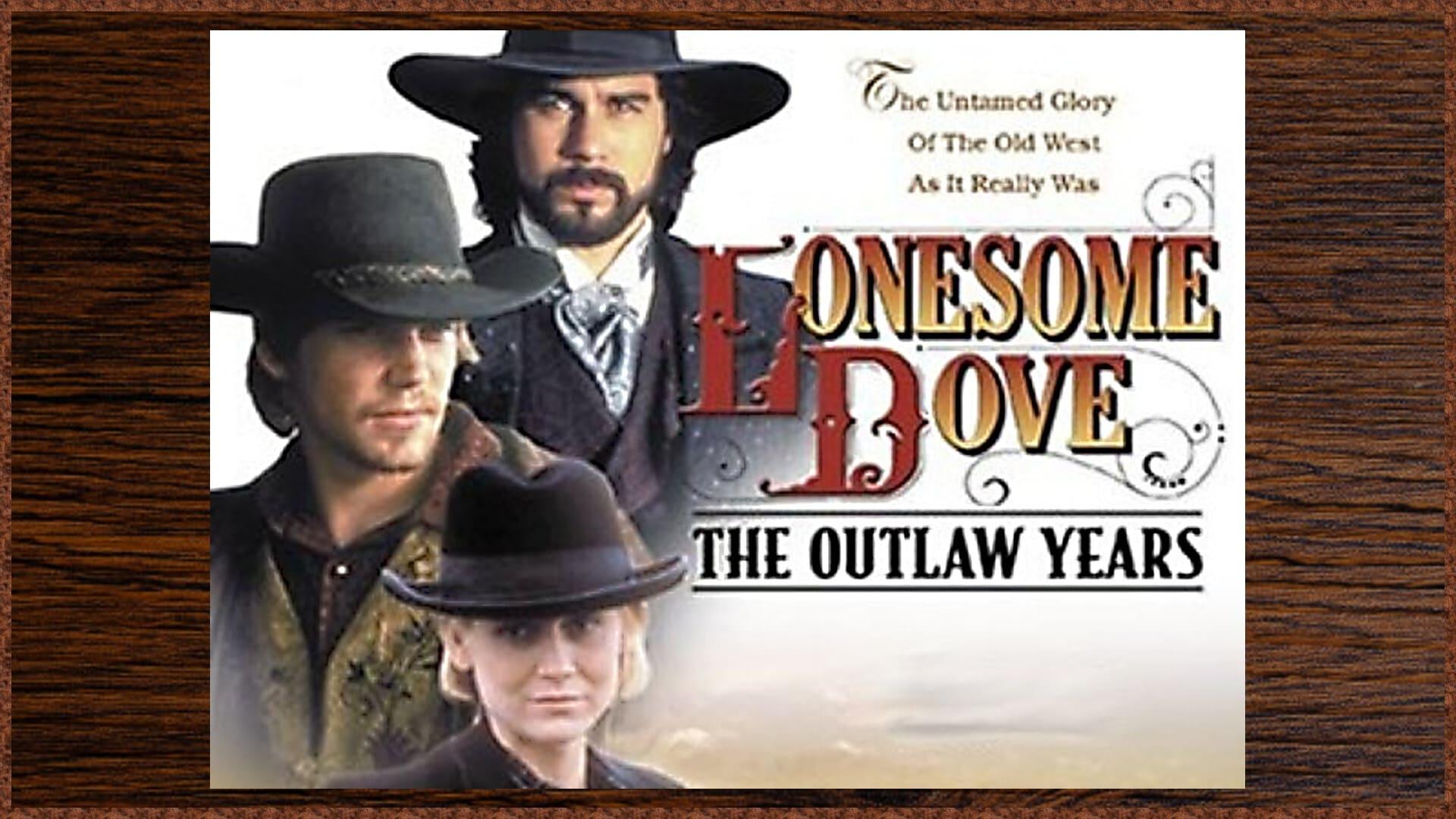 Lonesome Dove: The Outlaw Years backdrop