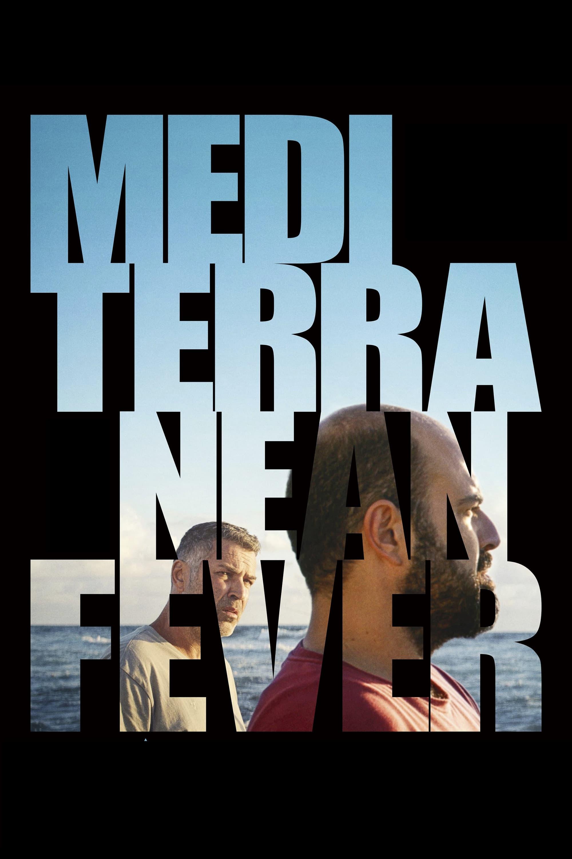 Mediterranean Fever poster
