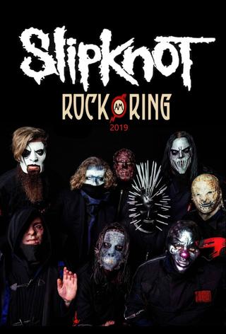 Slipknot : Rock Am Ring 2019 poster