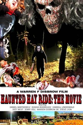 Haunted Hay Ride: The Movie poster