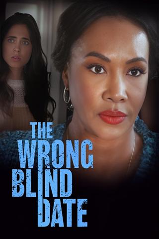 The Wrong Blind Date poster