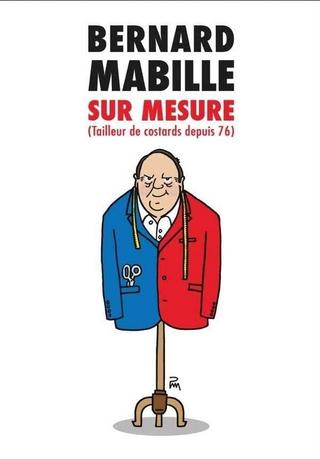 Bernard Mabille : Sur Mesure poster