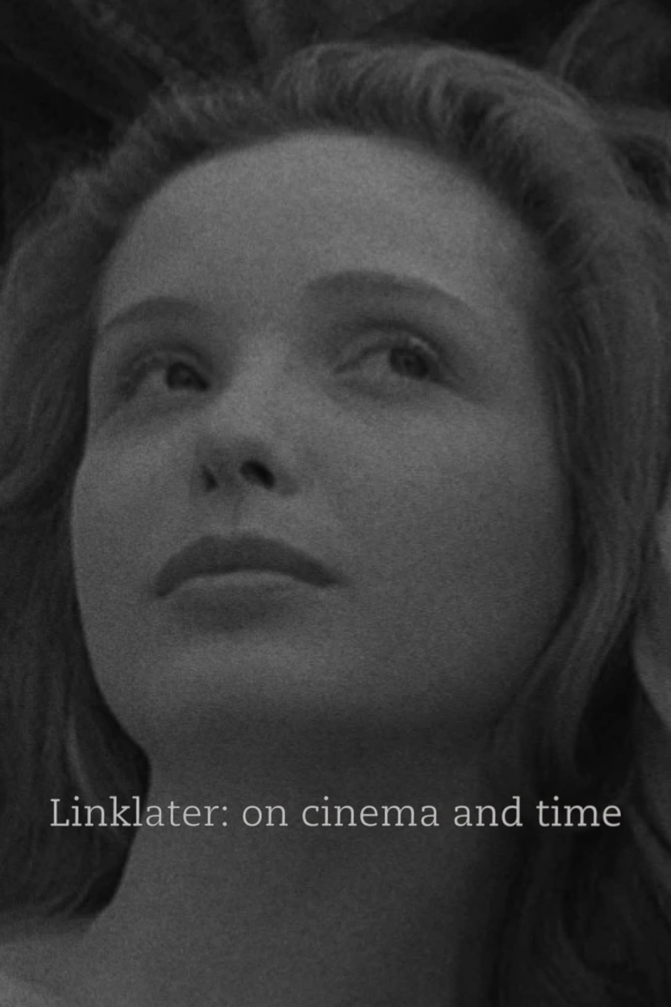 Linklater: On Cinema and Time poster