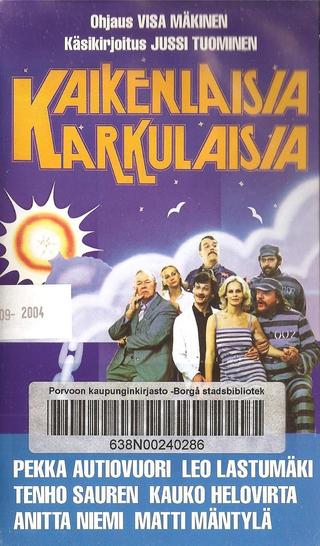 Kaikenlaisia karkulaisia poster