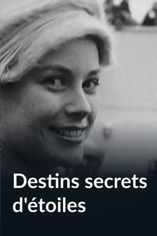 Destins secrets d’étoiles - Grace, Jackie, Liz, Marilyn… poster