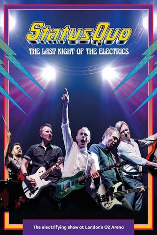 Status Quo - The Last Night of the Electrics poster