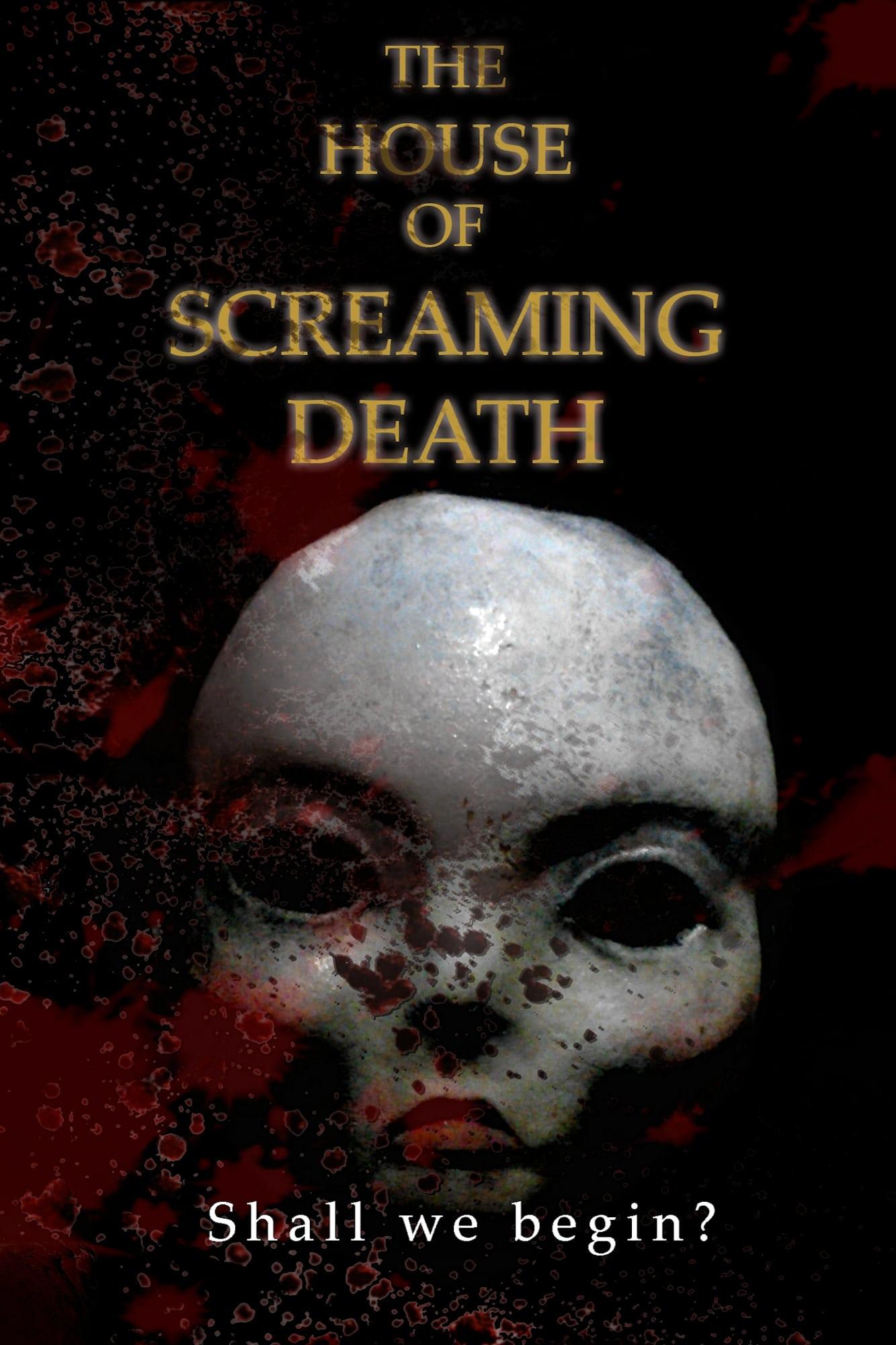 The House of Screaming Death poster