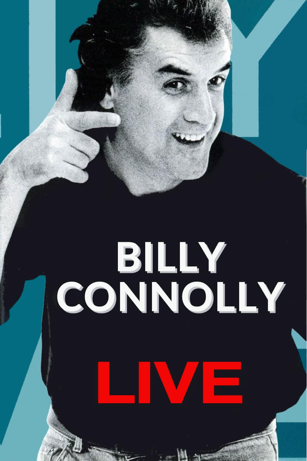 Billy Connolly - Live at the Odeon Hammersmith London poster