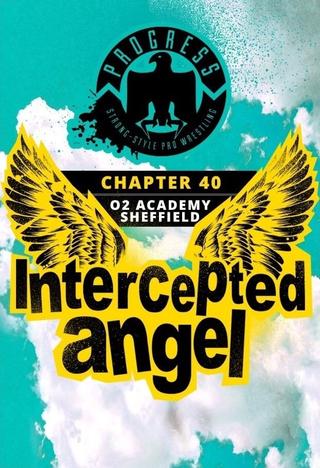 PROGRESS Chapter 40: Intercepted Angel poster