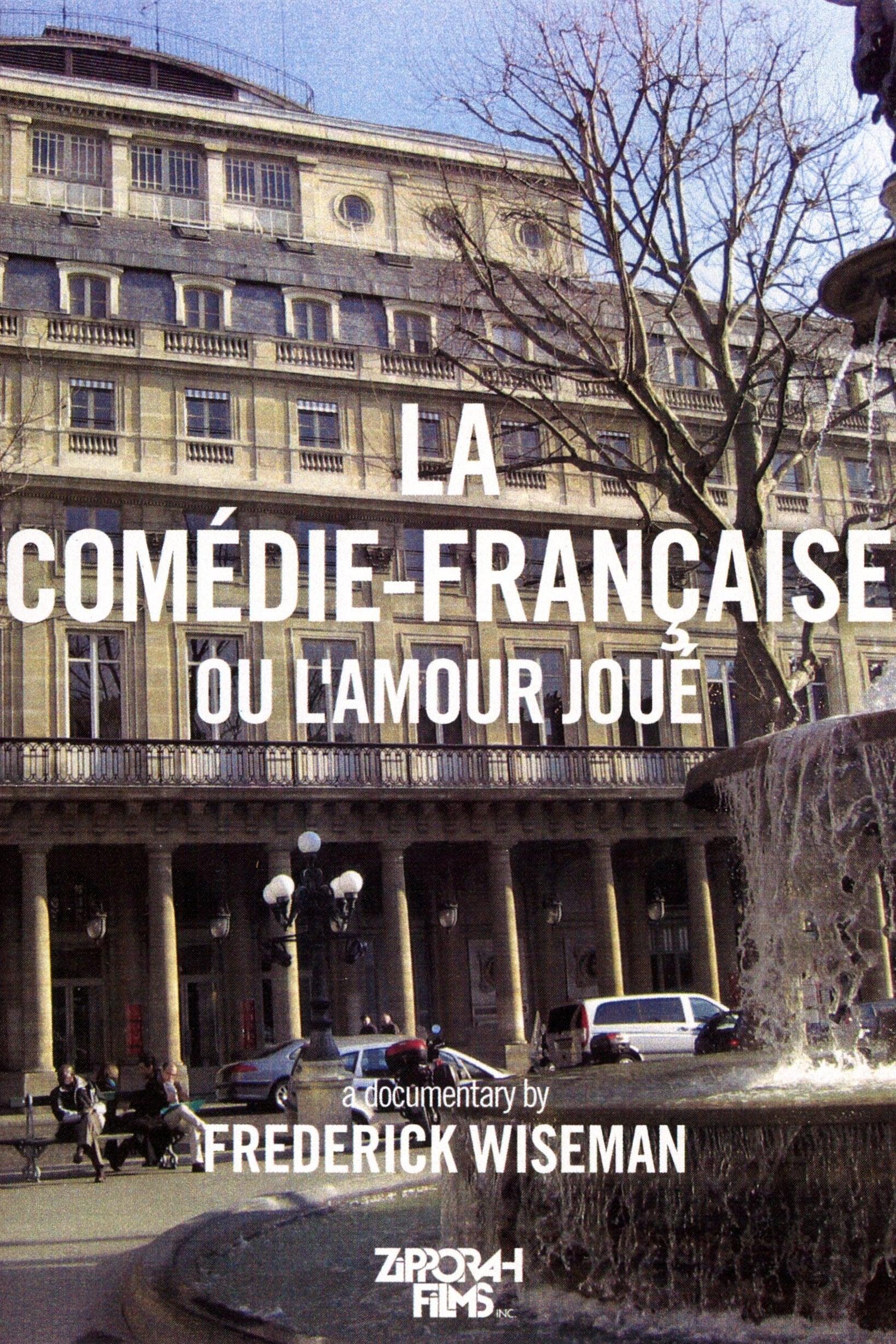 La Comédie-Française ou L'amour joué poster